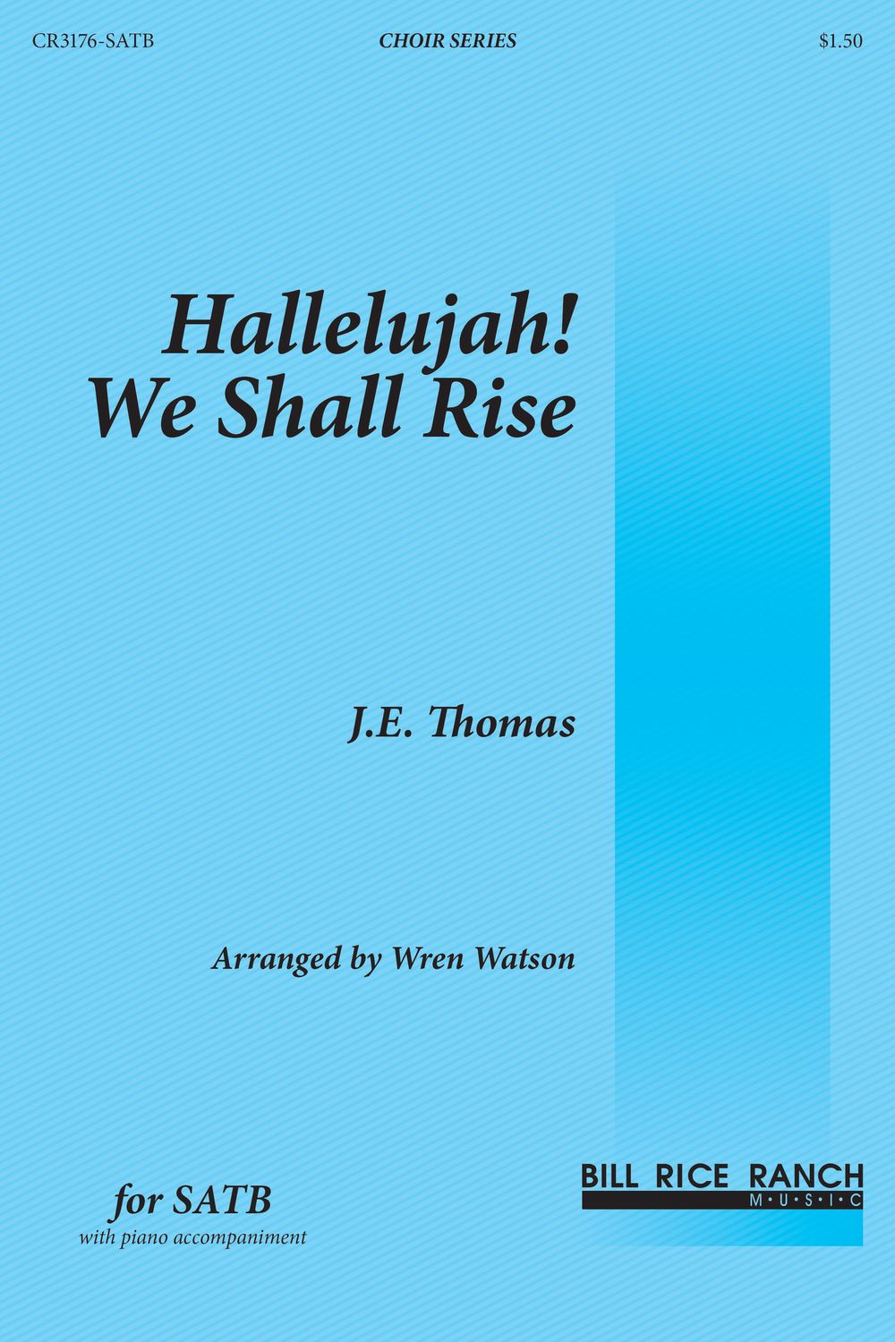 Hallelujah! We Shall Rise