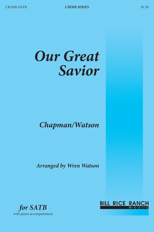 Our Great Savior