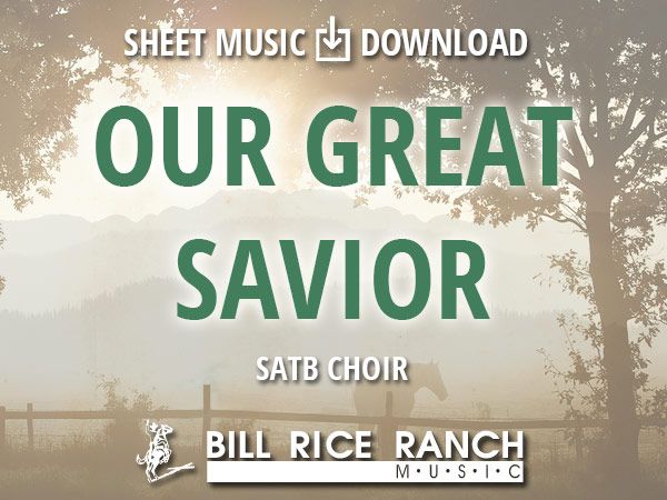 Our Great Savior - SATB