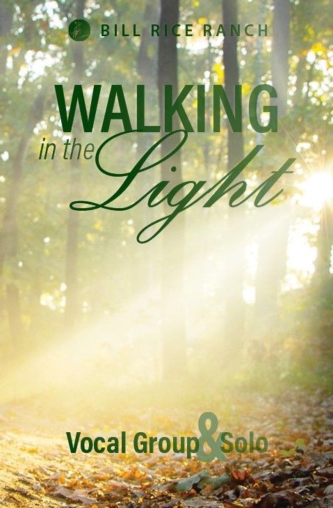 Walking in the Light - 2024 Summer Vocal Group/Solo Book