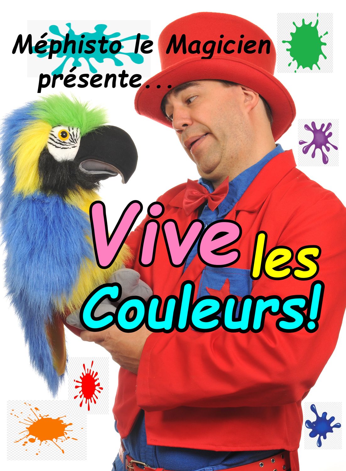 🌈 Vive les Couleurs ! – Un Spectacle Magique avec Méphisto 🎩✨