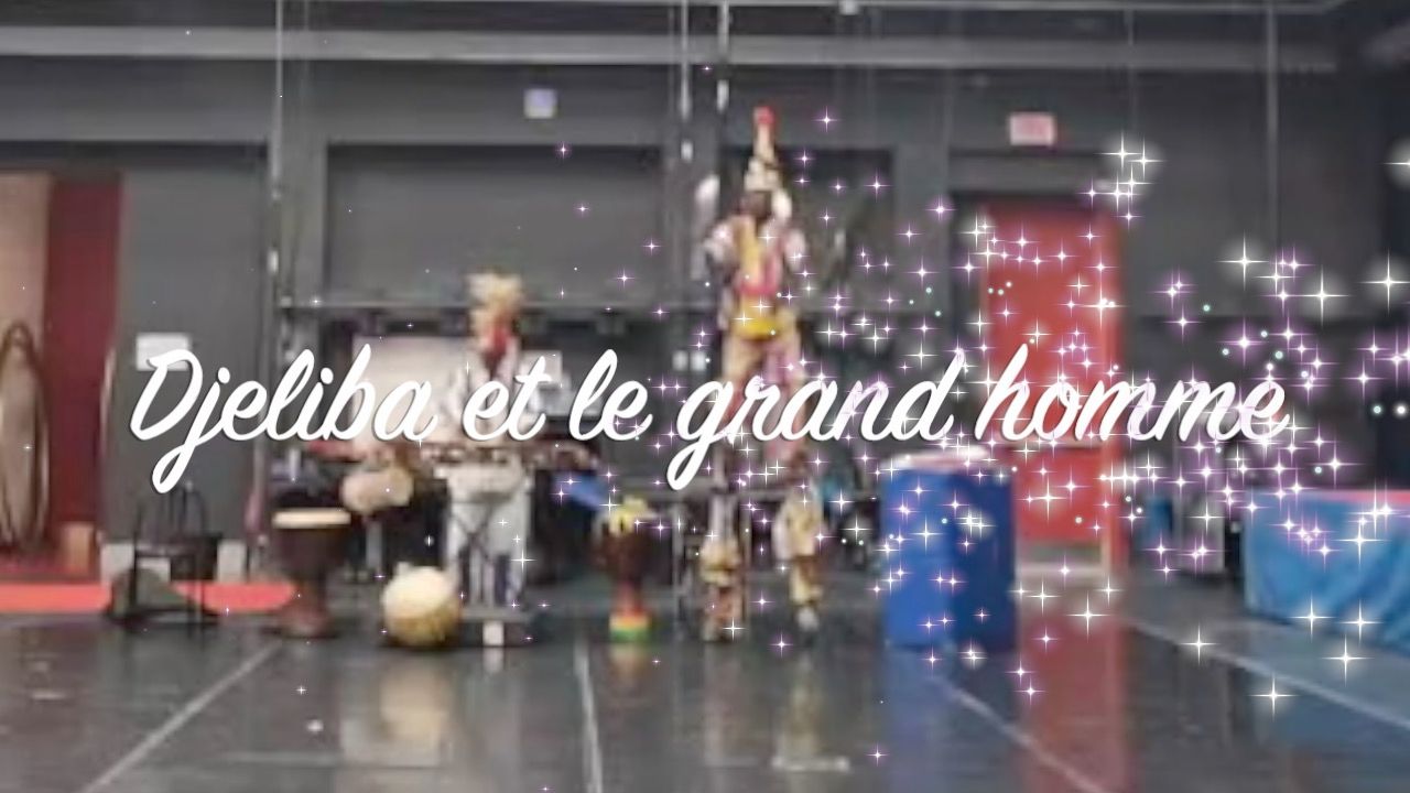 Djeliba et le Grand Homme