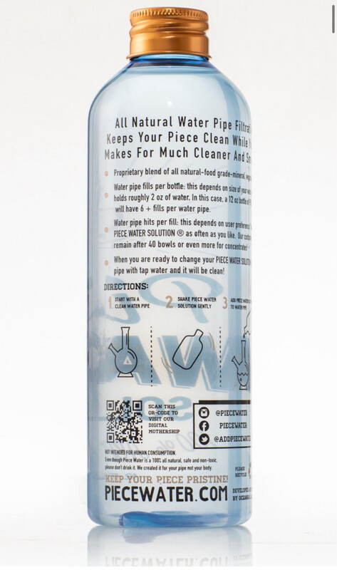 PIECE WATER (1) 12Oz BOTTLE
ALL NATURAL BONG WATER ALTERNATIVE