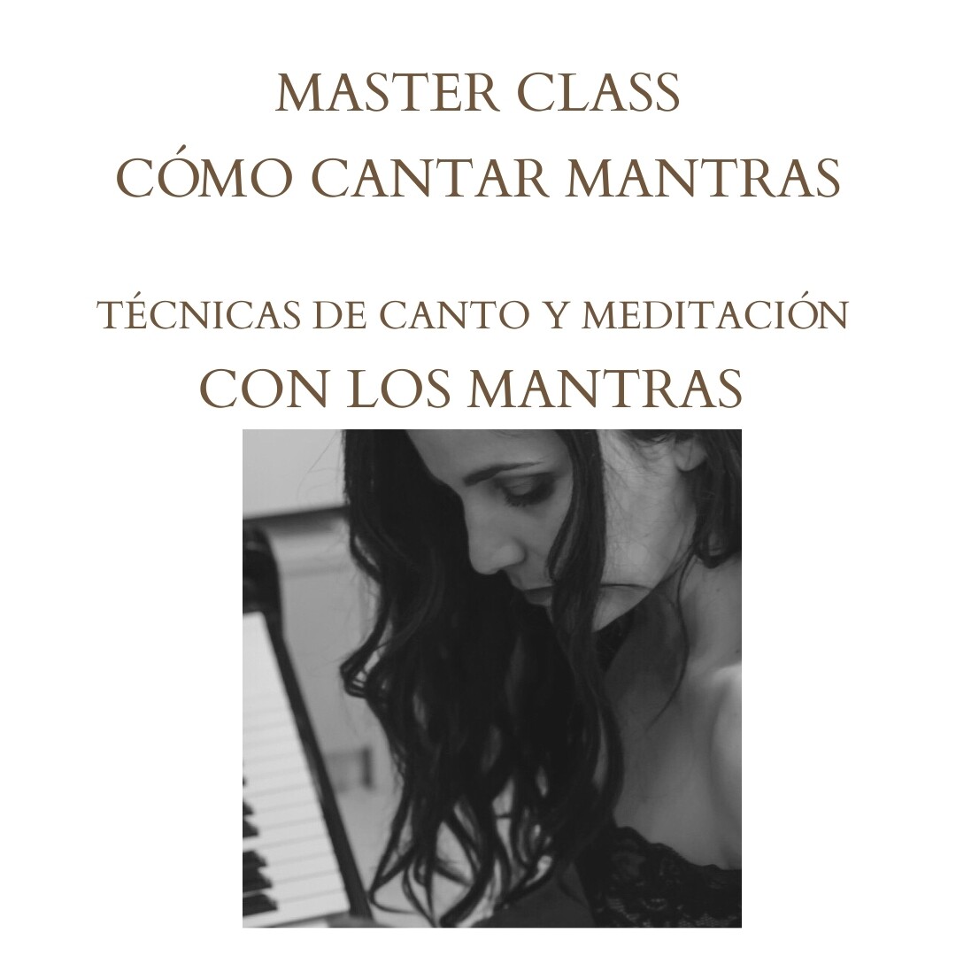 CLASE ON LINE CÓMO CANTAR MANTRAS