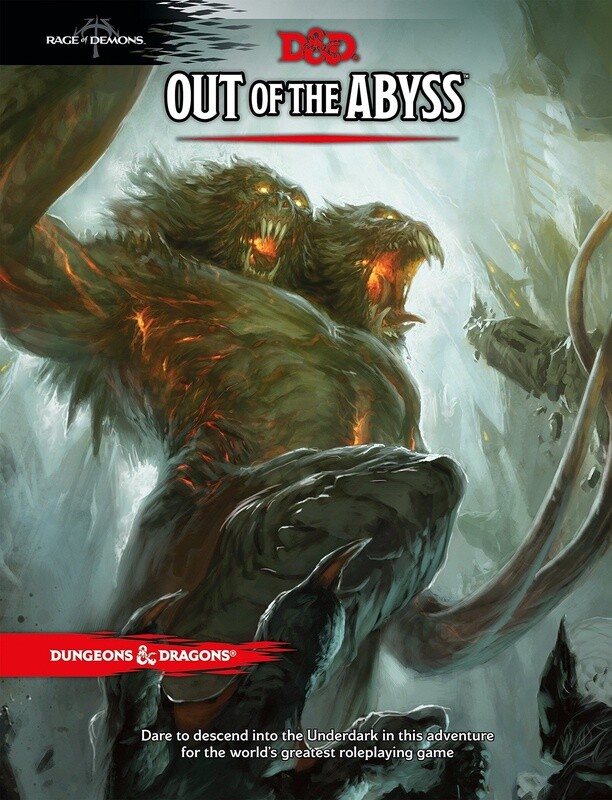 D&amp;D 5E Out of the Abyss