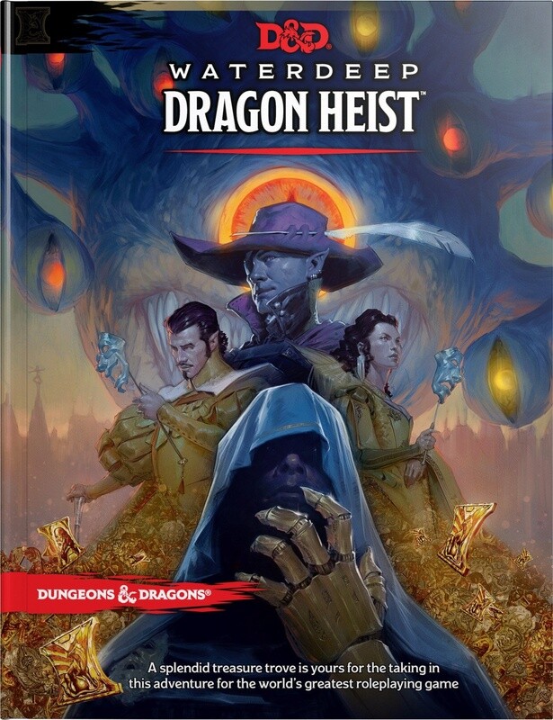 D&amp;D 5E Waterdeep Dragon Heist