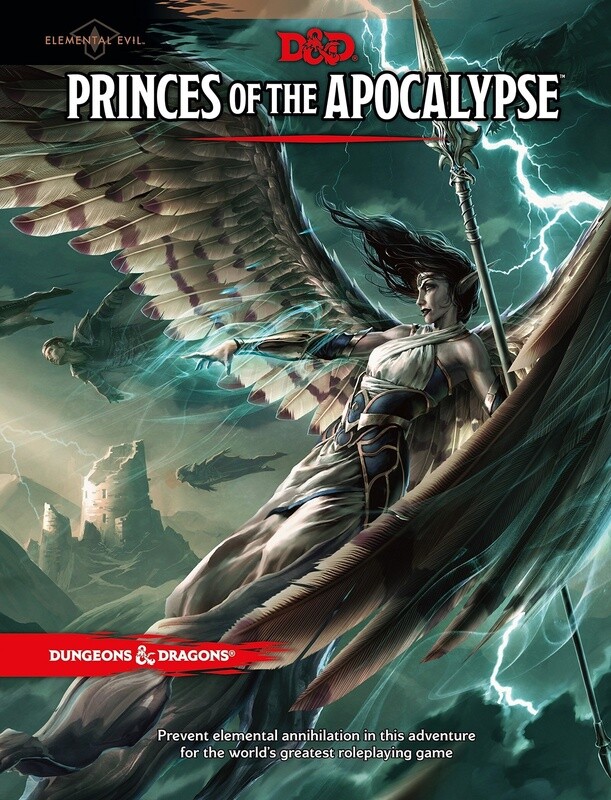 D&amp;D 5E: Princes Of The Apocalypse