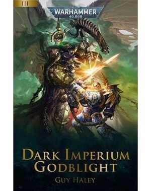 Dark Imperium - Godblight (Book Three)