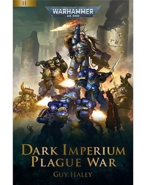 Dark Imperium - Plague War (Book Two)