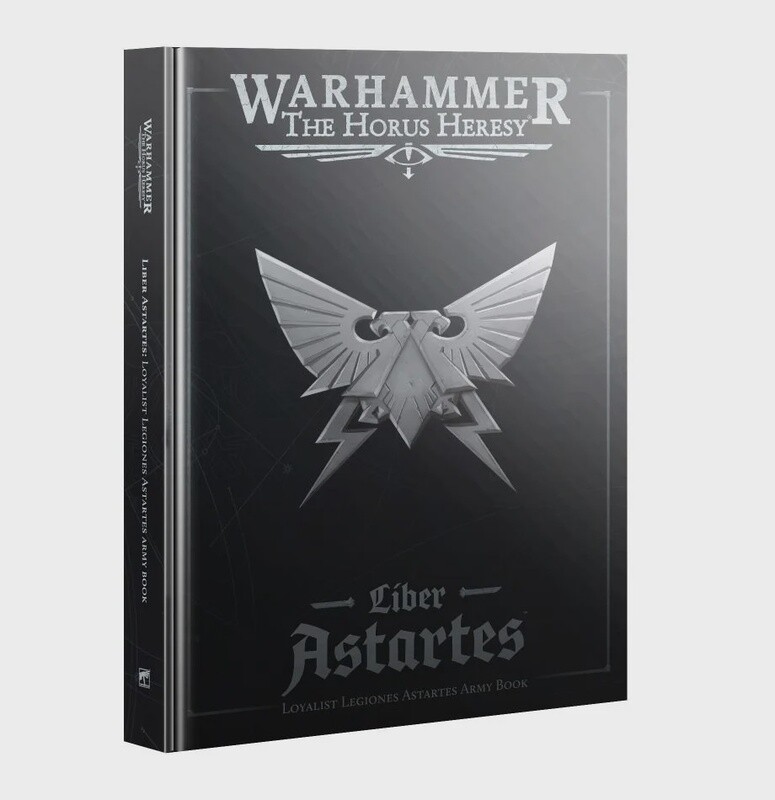 HORUS HERESY: Loyalist Legiones Astartes Army Book