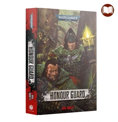 GAUNT'S GHOSTS: Honour Guard