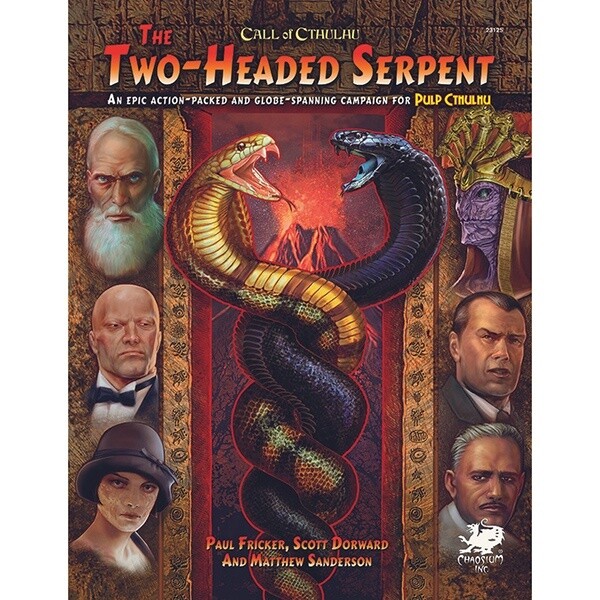 Call of Cthulhu: The Two-Headed Serpent Campaign 7th Edition