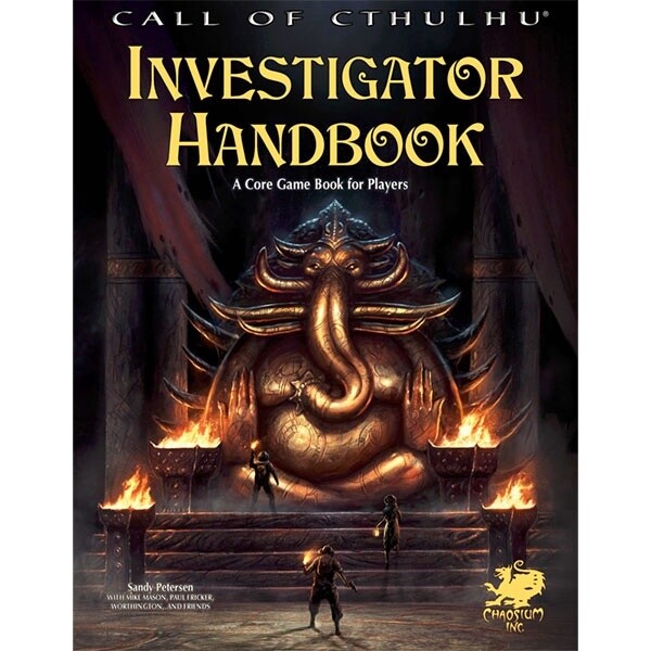 Call of Cthulhu 7th Edition: Investigator's Handbook