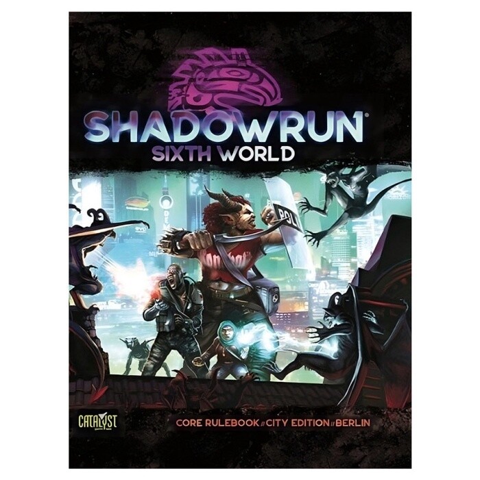 Shadowrun 6th Edition: Core Rulebook City Edition: Berlin