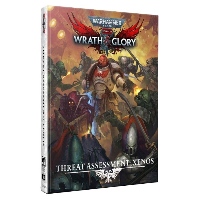 Warhammer 40,000 Roleplay: Wrath &amp; Glory: Threat Assessment Xenos