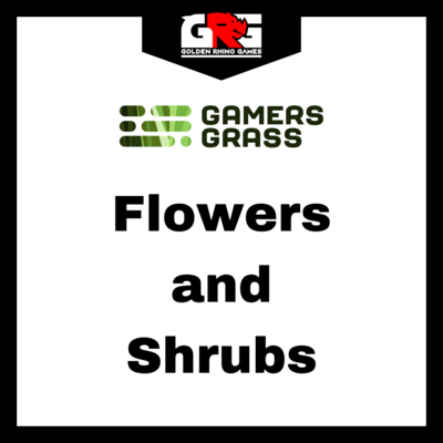 Flowers and Shrubs