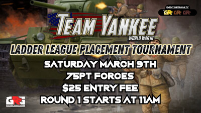 03/09 Team Yankee Ladder Tournament