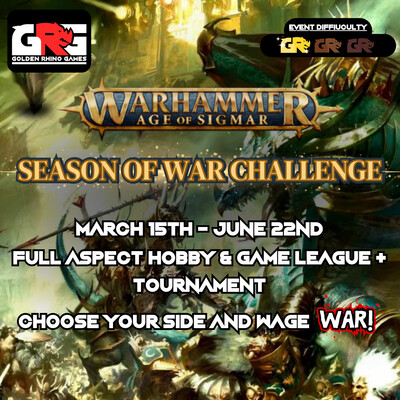 03/15 Warhammer Age of Sigmar - Season of War Challenge 2024!