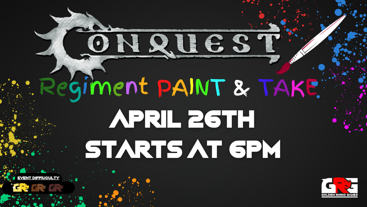 04/26 Conquest: Regiment Paint and Take!