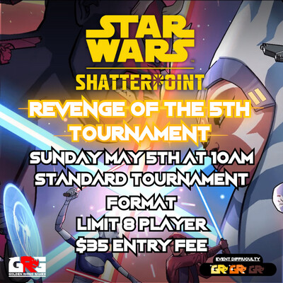 05/05 Star Wars: Shatterpoint: Tournament