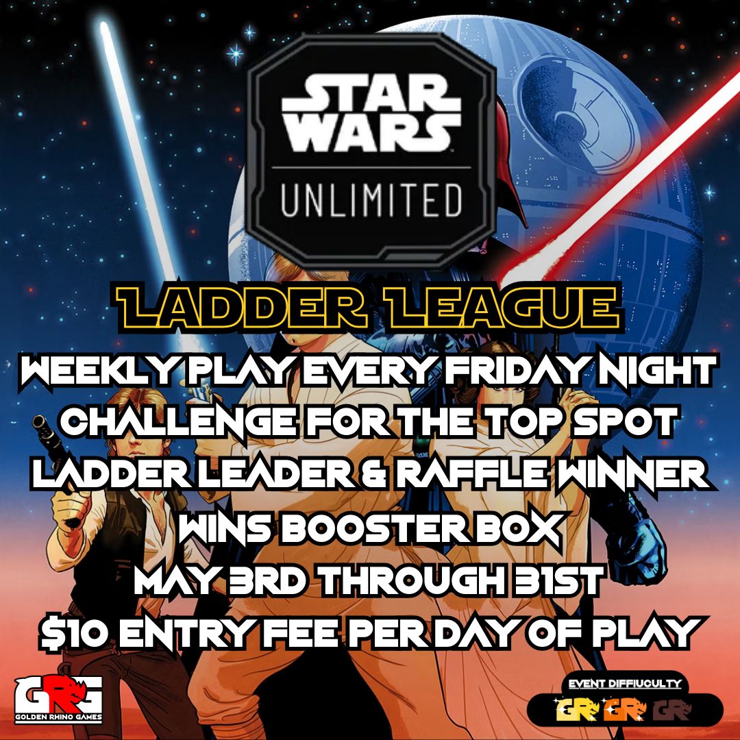 05/03-05/31 Star Wars Unlimited TCG Ladder League!