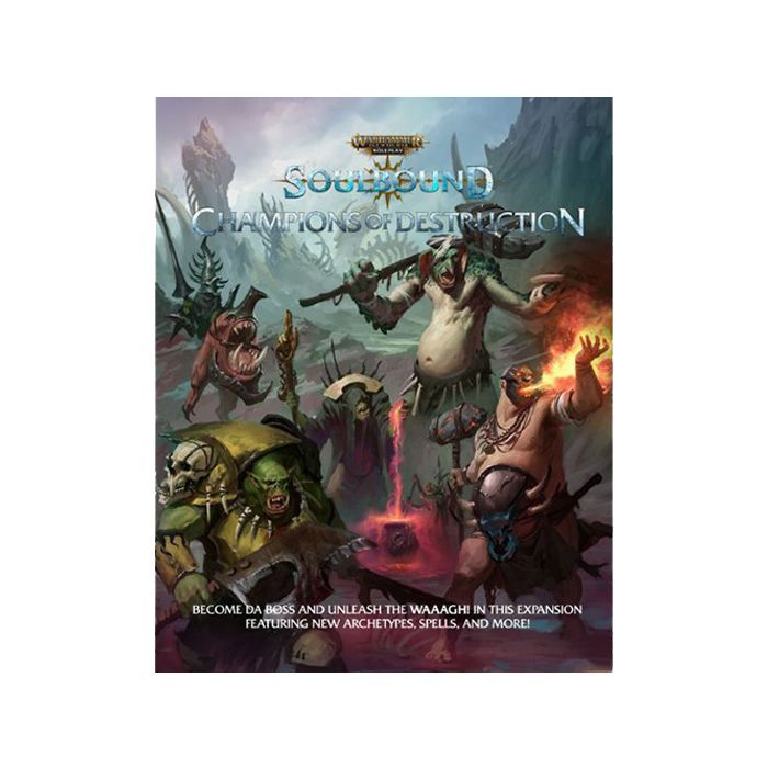 Warhammer: Age of Sigmar Soulbound: Champions of Destruction