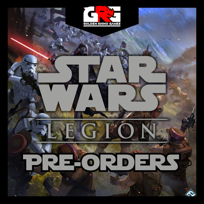 STAR WARS LEGION Pre-Orders!