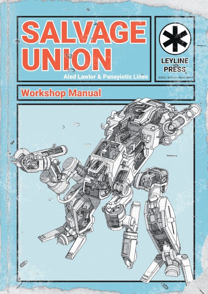 Salvage Union: Workshop Manual Core Rules