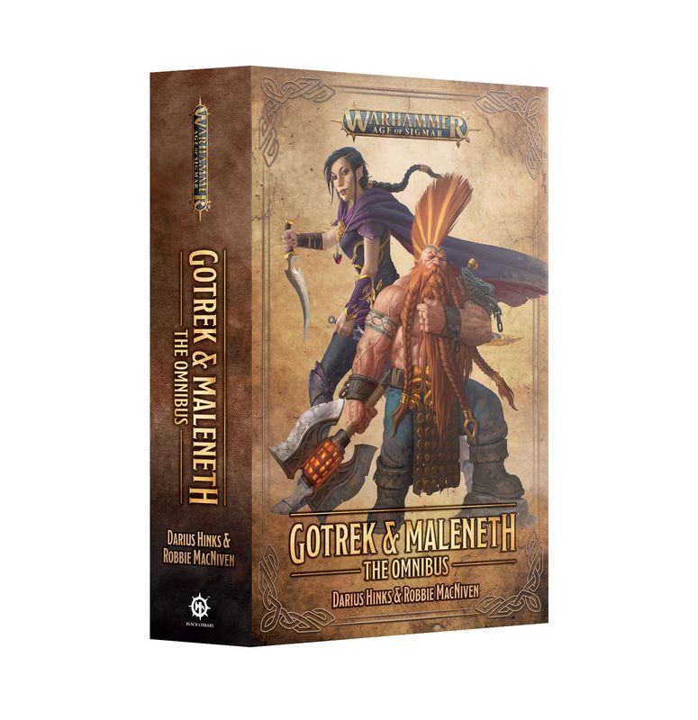 GOTREK &amp; MALENETH: THE OMNIBUS (PB)