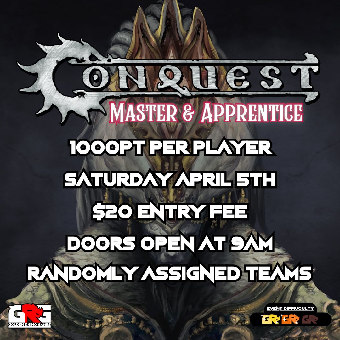 04/05  Conquest: Last Argument of Kings - &quot;Master &amp; Apprentice&quot; Doubles Event