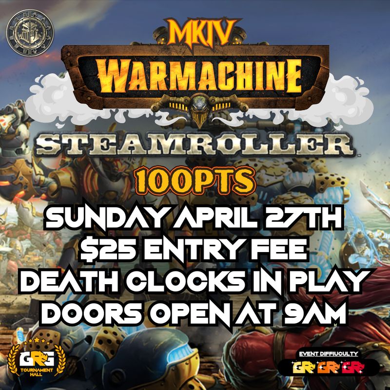 04/27 Warmachine 100pt Steamroller