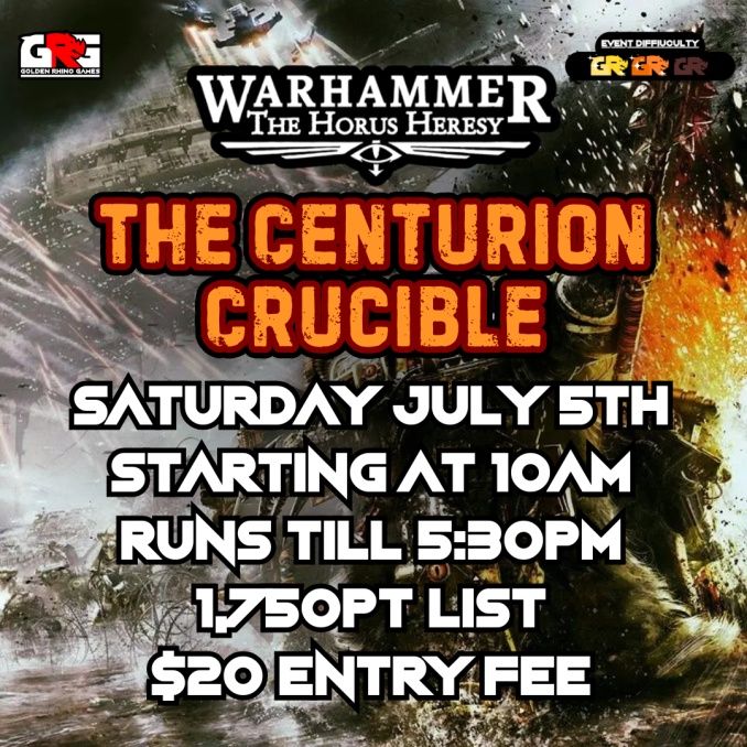 07/05 Warhammer the Horus Heresy - The Centurion Crucible