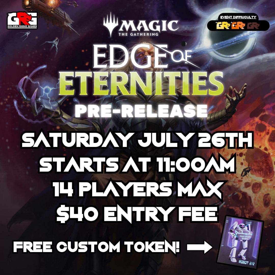 07/26 Edge of Eternites Pre-release