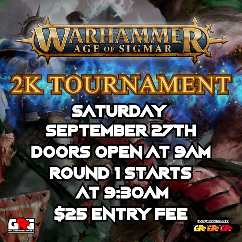 09/27 Celestial Hammer: Age of Sigmar 2K Tournament Kickoff!