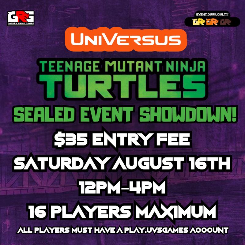 08/16 TMNT Sealed Event – Universus TCG Showdown