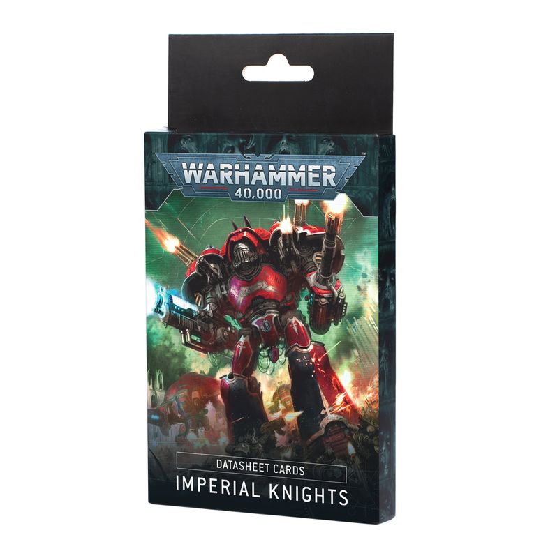 DATASHEET CARDS: IMPERIAL KNIGHTS
