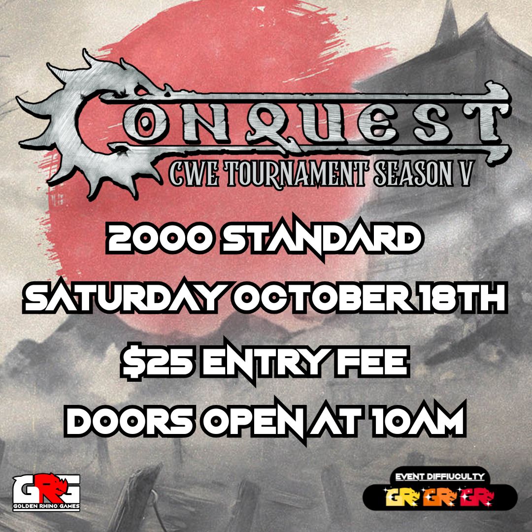 10/18 Conquest CWE 2k Tournament!