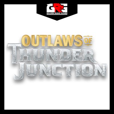 Outlaws of Thunder Junction