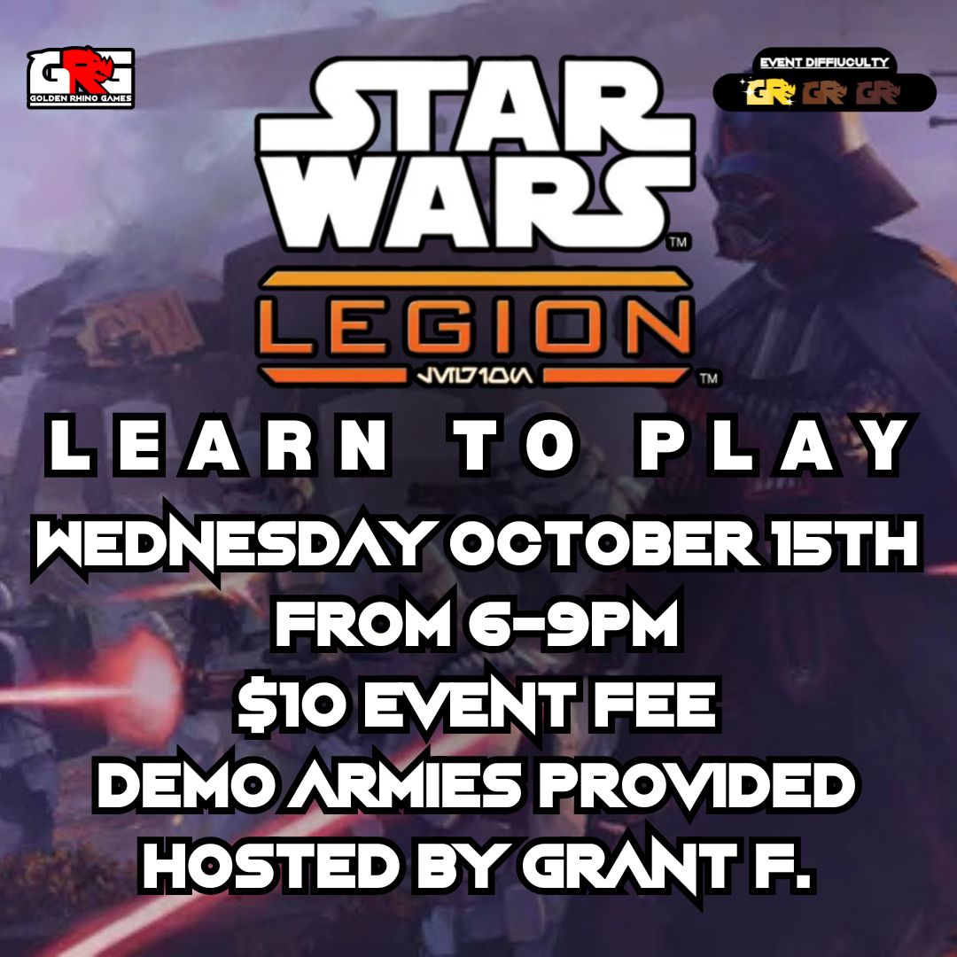 10/15 Star Wars Legion: Learn to Play!