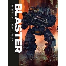 Blaster: Vol. 7 - Arsenal (Core Miniature Game Rules)