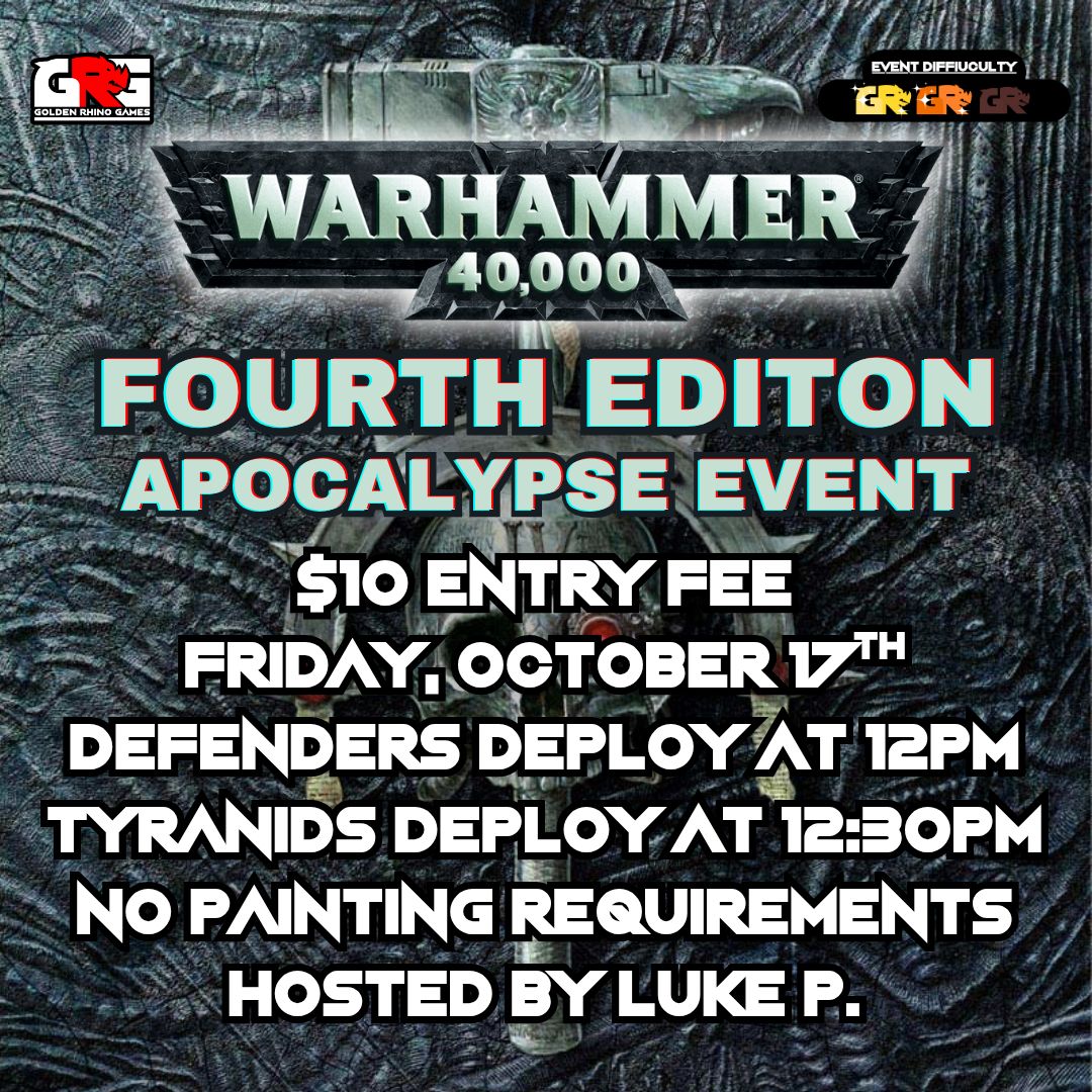 10/17 Warhammer 4th edition Apocalypse