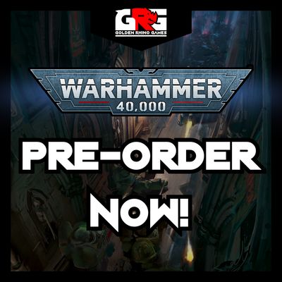 WARHAMMER Pre-Orders!