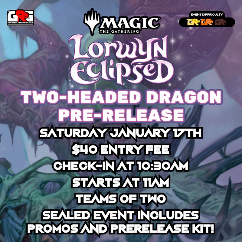 01/17 Lorwyn Two Headed Giant prerelease