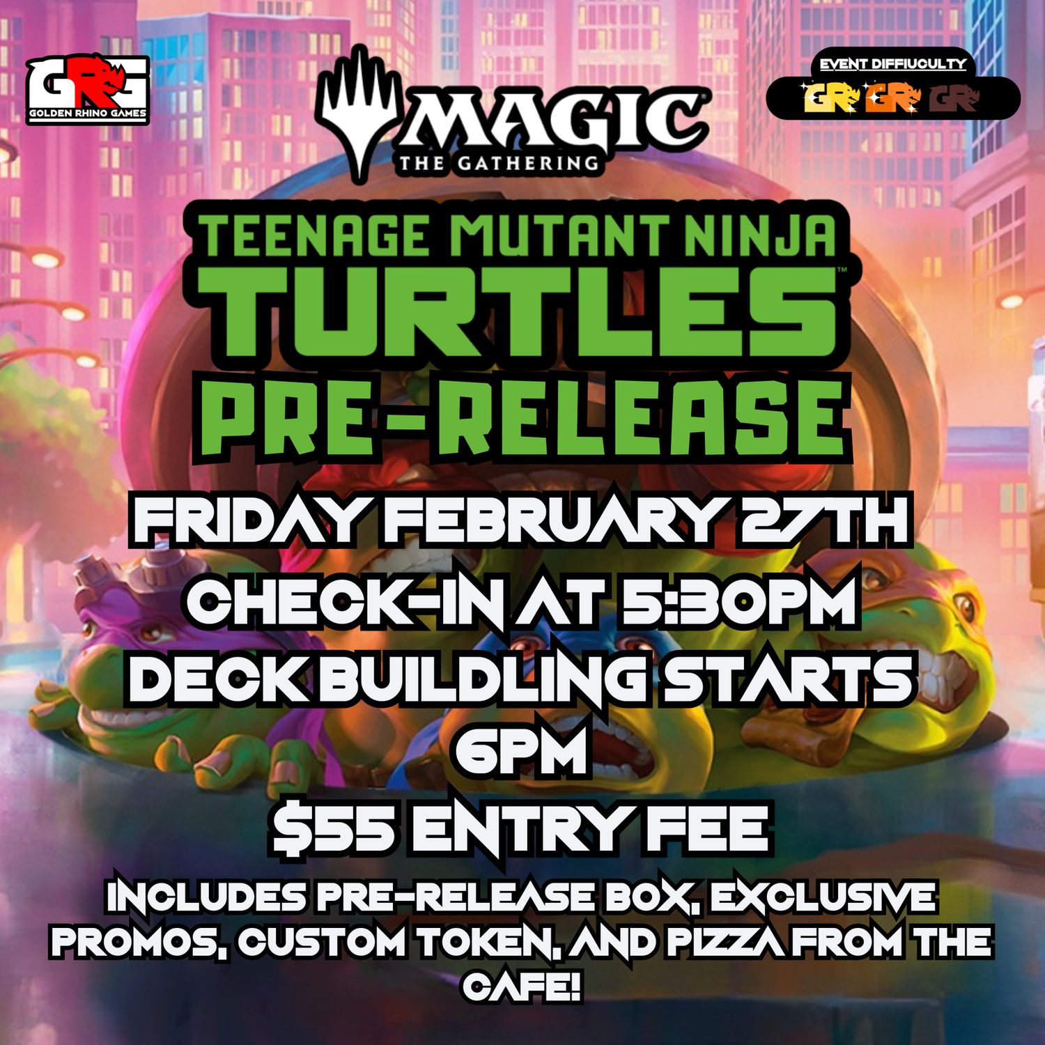 02/27 Magic: The Gathering® | Teenage Mutant Ninja Turtles Prerelease Event