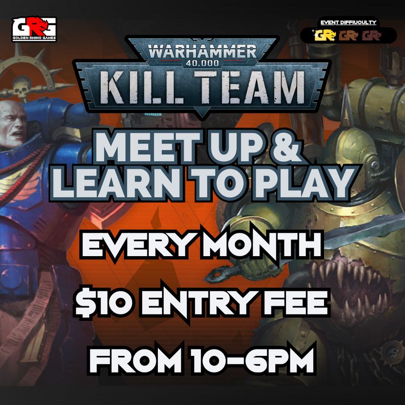 Kill Team Meet-Up &amp; Learn to Play! Monthly