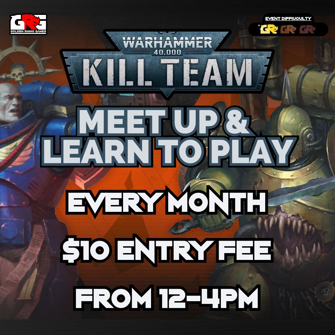 Kill Team Meet-Up &amp; Learn to Play! Monthly
