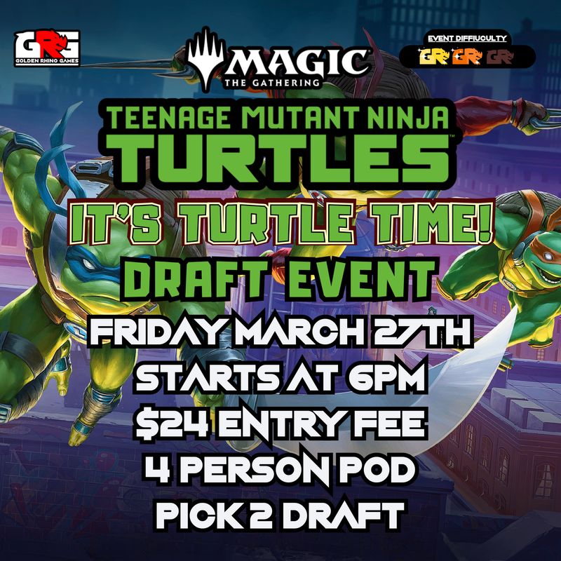 03/27 It's Turtle time!