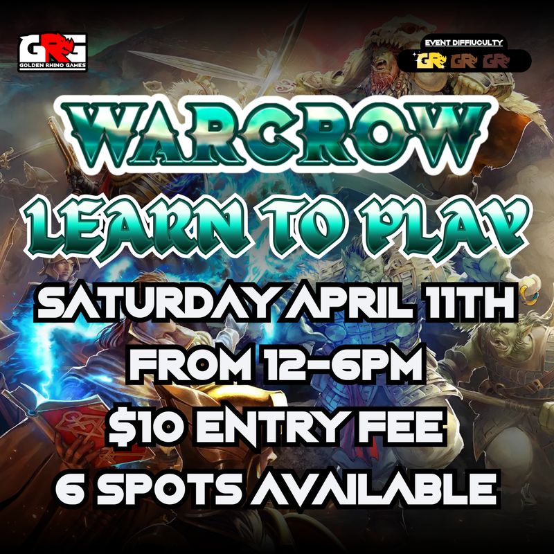 04/11 Warcrow - Learn to Play!