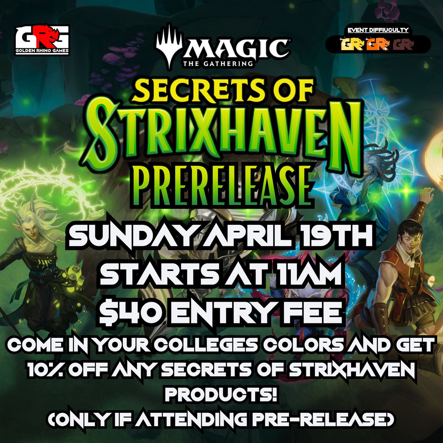 04/19 Secrets of Strixhaven Pre-release