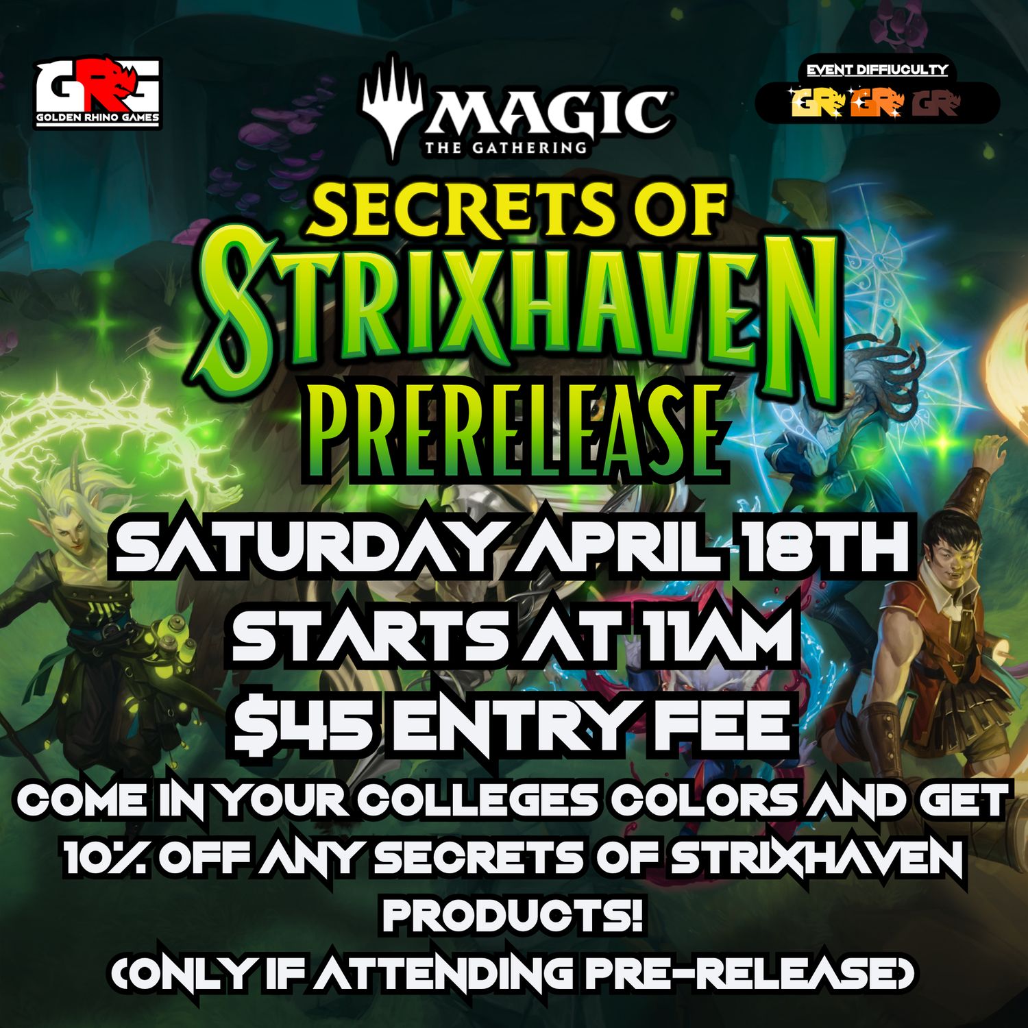 04/18 Secrets of Strixhaven Pre-release